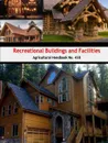 Recreational Buildings and Facilities (Agricultural Handbook No. 438) - U.S. Department of Agriculture
