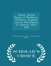 Deacon Samuel Haines of Westbury, Wiltshire, England, and his Descendants in America, 1635-1901 - Scholar's Choice Edition - Thomas Vanburen Haines, Andrew Mack Haines