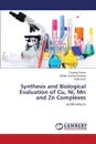 Synthesis and Biological Evaluation of Cu, Ni, Mn and Zn Complexes - Ehsan Tayyeba, Bukhari Iftikhar Hussain, Ilyas Sadia