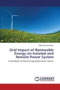 Grid Impact of Renewable Energy on Isolated and Remote Power System - Islam Sheikh Mominul