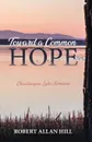 Toward a Common Hope - Robert Allan Hill