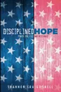 Disciplined Hope - Shannon Craigo-Snell