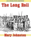 The Long Roll - Mary Johnston