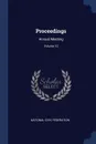 Proceedings. Annual Meeting; Volume 12 - National Civic Federation