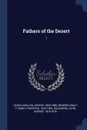 Fathers of the Desert. 1 - Ida Hahn-Hahn, Emily F. 1833-1909 Bowden, John Dobree Dalgairns