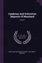 Cambrian And Ordovician .deposits Of Maryland; Volume 7 - Maryland Geological Survey