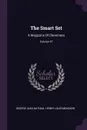 The Smart Set. A Magazine Of Cleverness; Volume 47 - George Jean Nathan