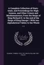 A Complete Collection of State-trials, and Proceedings for High-treason, and Other Crimes and Misdemeanours; From the Reign of King Richard II. to the end of the Reign of King George I. With two Alphabetical Tables to the Whole. V.4 - Thomas Salmon, Sollom Emlyn