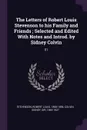 The Letters of Robert Louis Stevenson to his Family and Friends ; Selected and Edited With Notes and Introd. by Sidney Colvin. 01 - Stevenson Robert Louis, Sidney Colvin