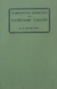 Composition exercises in elementary English - Hornby A.S.