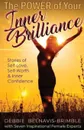 The Power of Your Inner Brilliance. Stories of Self-Love, Self-Worth and Inner Confidence - Debbie Belnavis-Brimble, Judith Richardson Schoeder, Isha B. Campbell