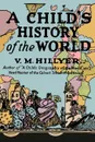 A Child's History of the World - V. M. Hillyer