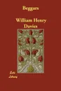 Beggars - William Henry Davies