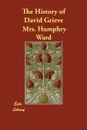 The History of David Grieve - Mrs. Humphry Ward