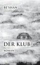 Der Klub - Be'shan