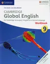 Cambridge Global English Stage 9 Workbook: for Cambridge Secondary 1 English as a Second Language - Chris Barker , Libby Mitchell