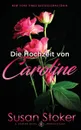 Die Hochzeit von Caroline - Susan Stoker, Catharina Preuss, Daniela Mansfield Translations