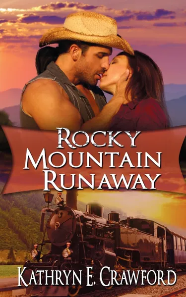 Обложка книги Rocky Mountain Runaway, Kathryn E. Crawford