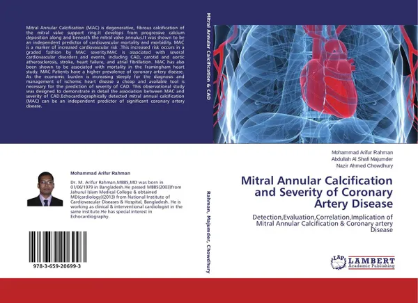 Обложка книги Mitral Annular Calcification and Severity of Coronary Artery Disease, Mohammad Arifur Rahman,Abdullah Al Shafi Majumder and Nazir Ahmed Chowdhury