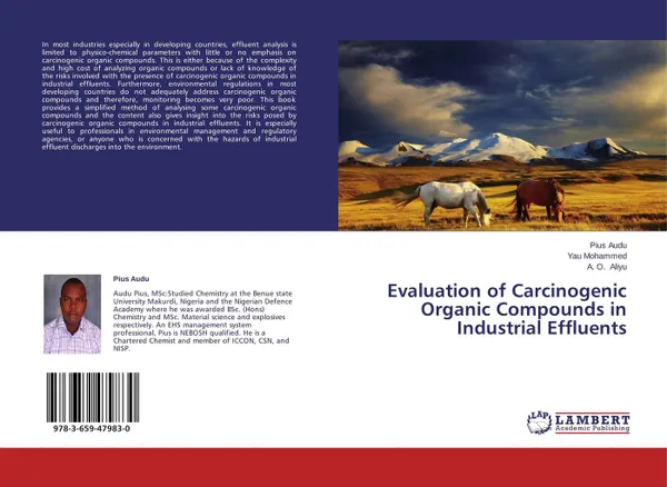 Обложка книги Evaluation of Carcinogenic Organic Compounds in Industrial Effluents, Pius Audu,Yau Mohammed and A. O. Aliyu