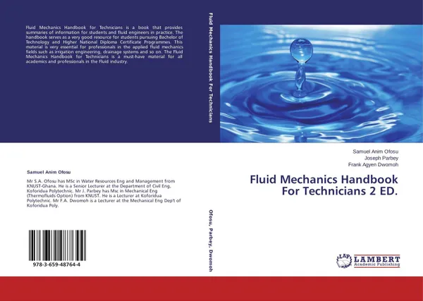 Обложка книги Fluid Mechanics Handbook For Technicians 2 ED., Samuel Anim Ofosu,Joseph Parbey and Frank Agyen Dwomoh