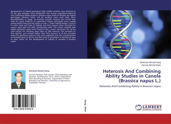 Обложка книги Heterosis And Combining Ability Studies in Canola (Brassica napus L.), Shehzad Ahmad Kang and Farooq Ahmad Khan