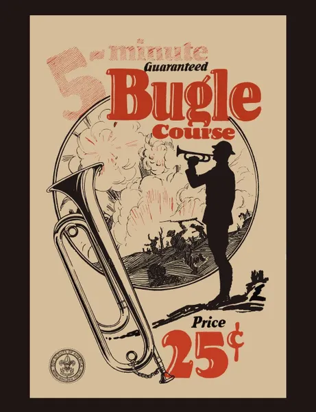 Обложка книги Five-Minute Guaranteed Bugle Course, Boy Scouts of America