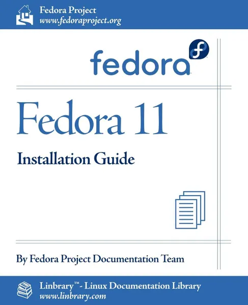 Обложка книги Fedora 11 Installation Guide, Fedora Documentation Project