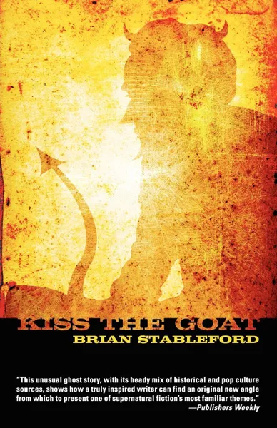 Обложка книги Kiss the Goat, Brian Stableford