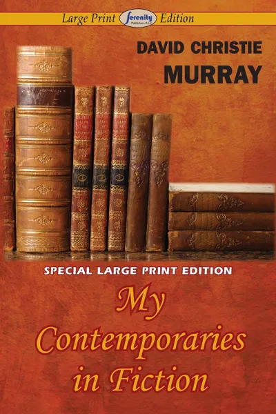 Обложка книги My Contemporaries in Fiction, David Christie Murray