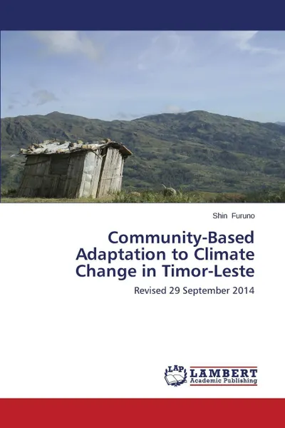 Обложка книги Community-Based Adaptation to Climate Change in Timor-Leste, Furuno Shin