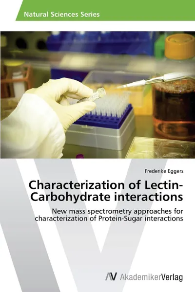 Обложка книги Characterization of Lectin-Carbohydrate Interactions, Eggers Frederike