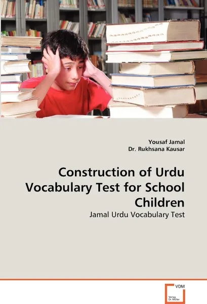 Обложка книги Construction of Urdu Vocabulary Test for School Children, Yousaf Jamal, Rukhsana Kausar