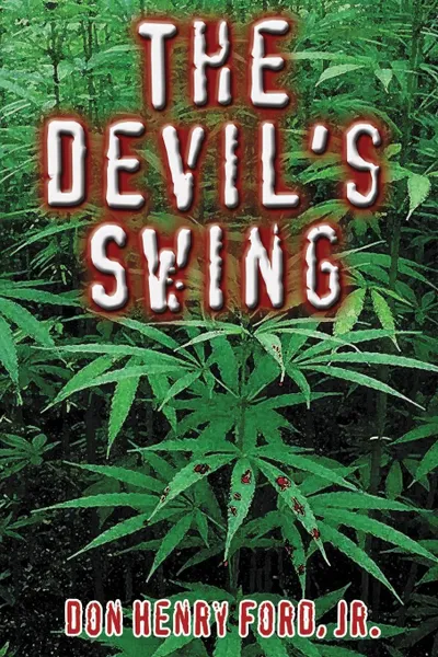 Обложка книги The Devil's Swing, Don Henry Ford