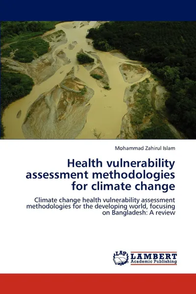 Обложка книги Health Vulnerability Assessment Methodologies for Climate Change, Mohammad Zahirul Islam