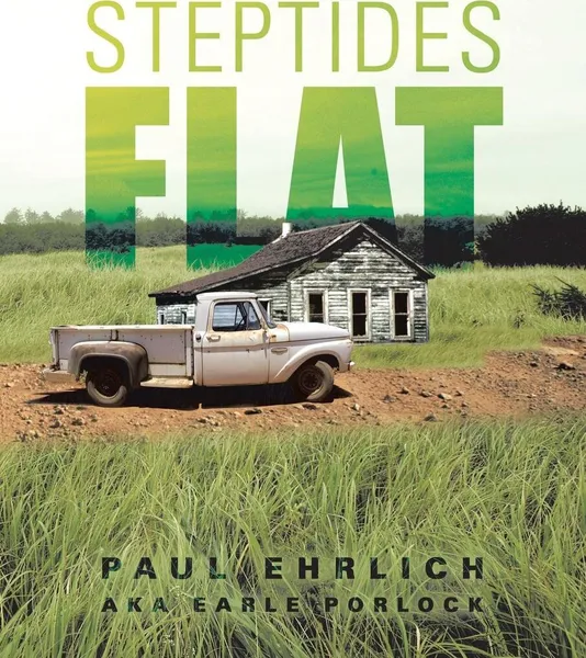 Обложка книги Steptides Flat, Paul Ehrlich Aka Earl Porlock