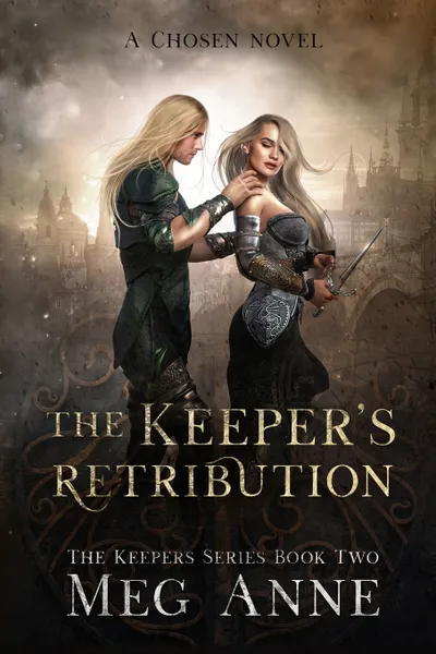 Обложка книги The Keeper's Retribution, Meg Anne