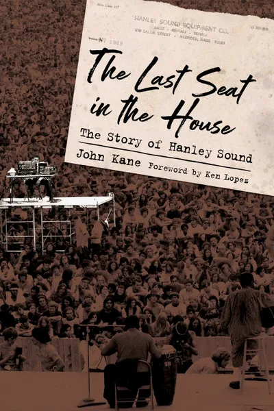 Обложка книги Last Seat in the House. The Story of Hanley Sound, John Kane