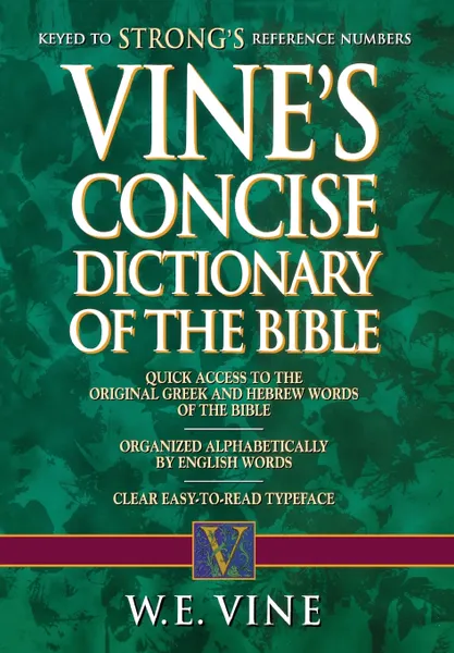 Обложка книги Vine's Concise Dictionary of Old and New Testament Words, W. E. Vine