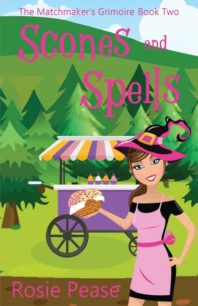 Обложка книги Scones and Spells, Rosie Pease