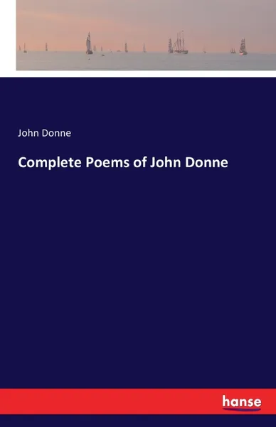 Обложка книги Complete Poems of John Donne, John Donne