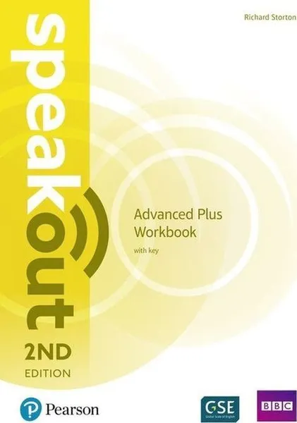 Обложка книги Speakout 2nd Edition: Advanced Plus: Workbook with Key, Richard Storton