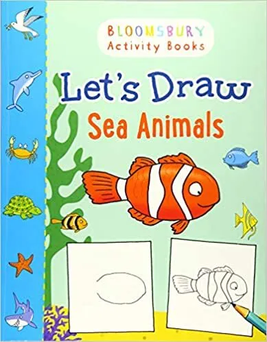 Обложка книги Let's Draw Sea Animals, Bloomsbury Publishing PLC