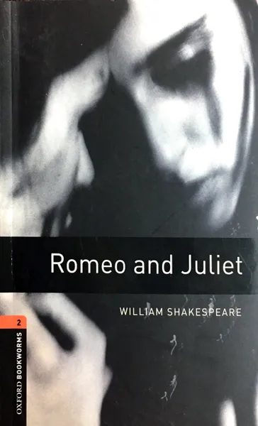 Обложка книги Oxford Bookworms Library. Stage 2: Romeo and Juliet Audio CD Pack, Shakespeare