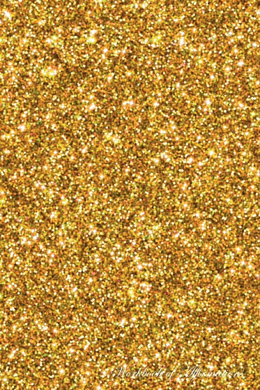 фото Golden Glitter Workbook of Affirmations Golden Glitter Workbook of Affirmations. Bullet Journal, Food Diary, Recipe Notebook, Planner, To Do List, Scrapbook, Academic Notepad