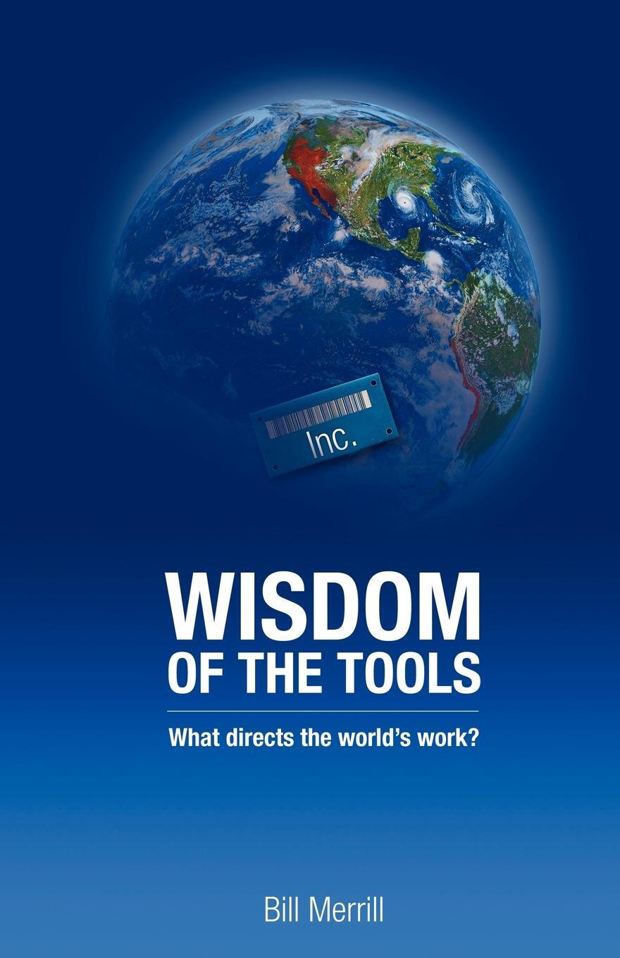 фото Wisdom of the Tools