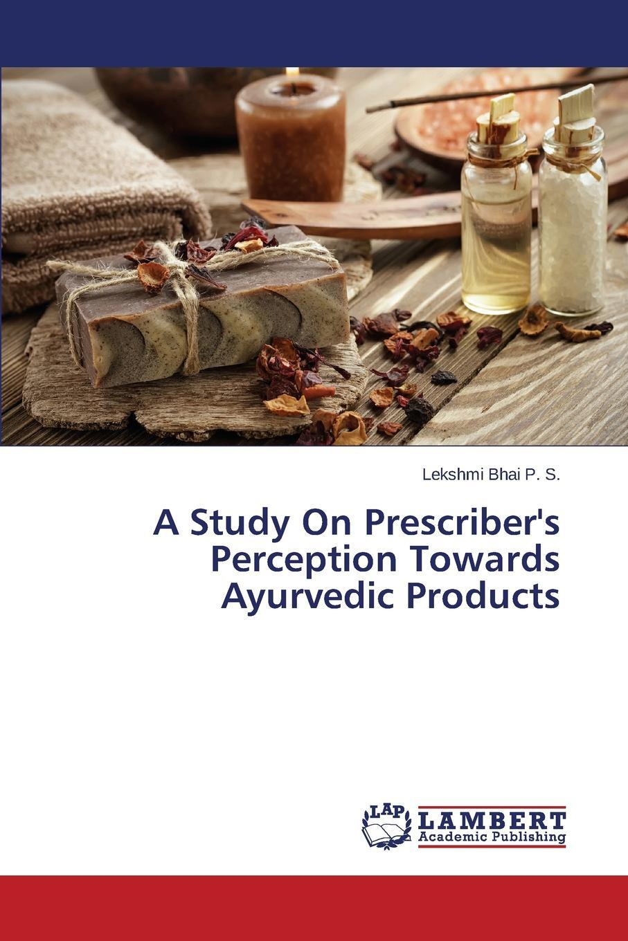 фото A Study On Prescriber's Perception Towards Ayurvedic Products