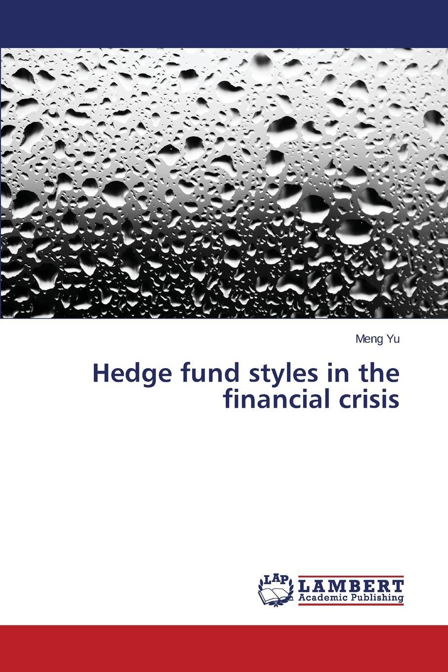 фото Hedge fund styles in the financial crisis