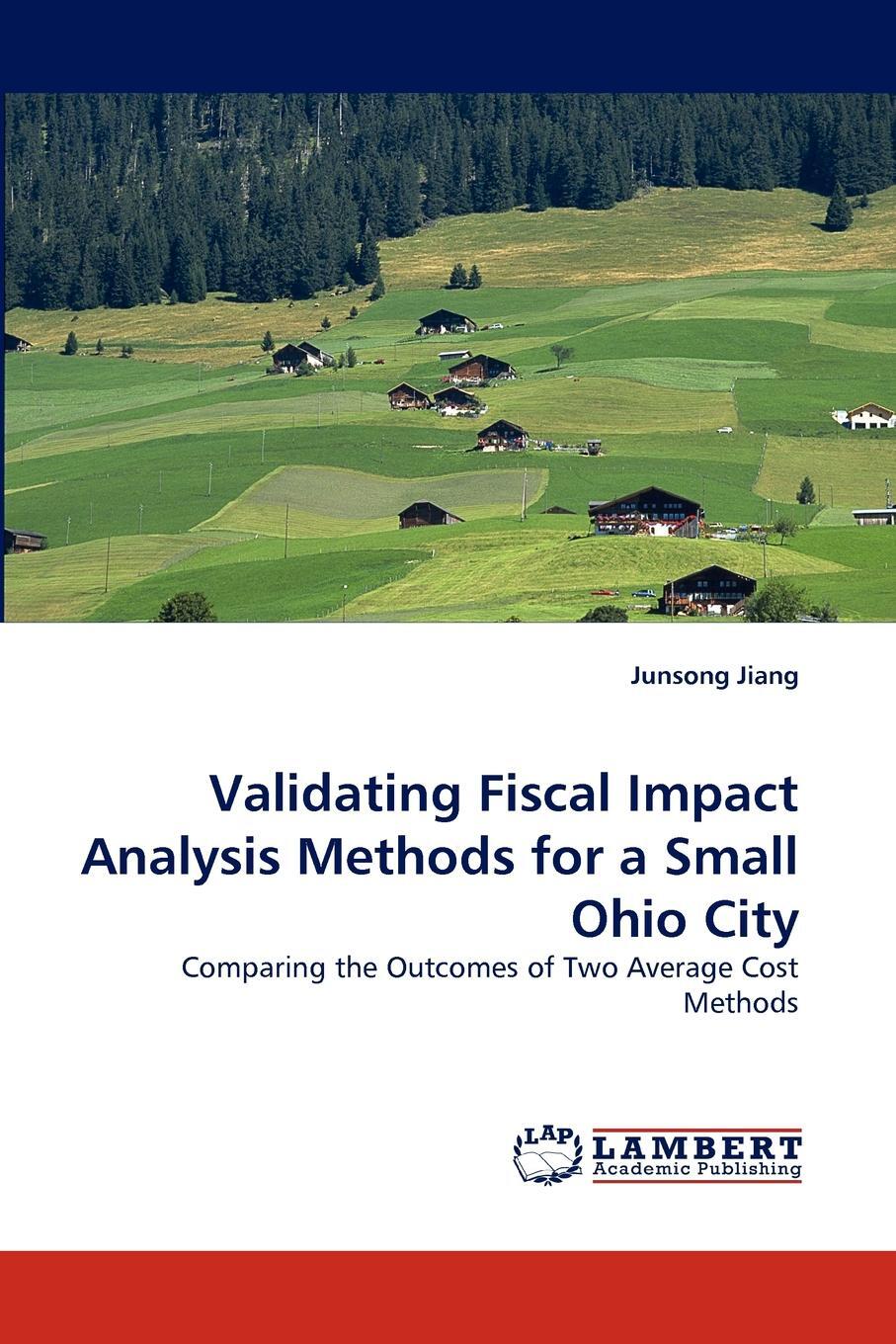 фото Validating Fiscal Impact Analysis Methods for a Small Ohio City