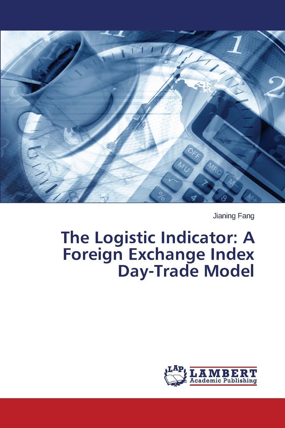 фото The Logistic Indicator. A Foreign Exchange Index Day-Trade Model